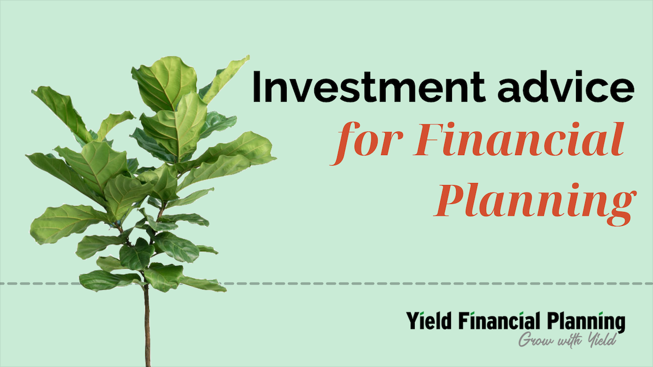 investment advice for financial planning